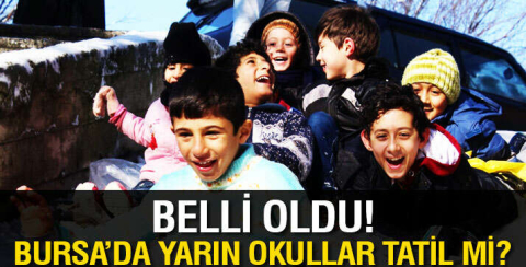 Bursa'da okullar yarın tatil mi? 10 Ocak 2017 Salı günü okullar tatil mi?