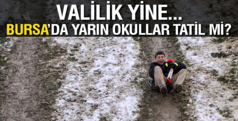 Bursa'da yarın 11 ocak çarşamba günü okullar tatil mi?
