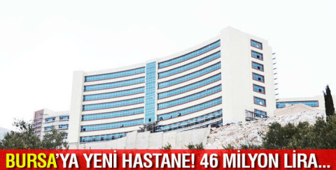 Bursa'ya 46 milyon liralık sağlık ödeneği tahsis edildi