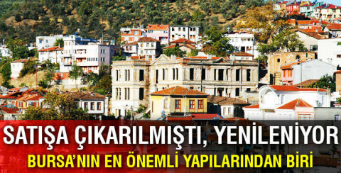 Bursa'da Taş Mektep'te restorasyon başlıyor