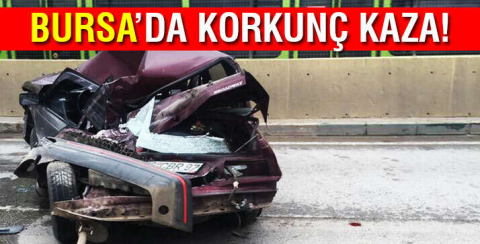 Bursa'da korkunç kaza... Bu araçtan sağ çıktı