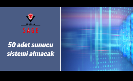 TÜBİTAK SAGE'den sunucu sistemi alım ihalesi