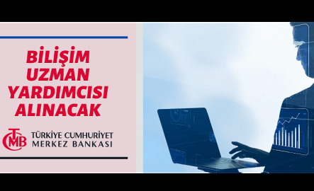 Merkez Bankası Uzman Yardımcısı alacak
