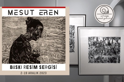 Mesut Eren Baskı Resim Sergisi Açıldı