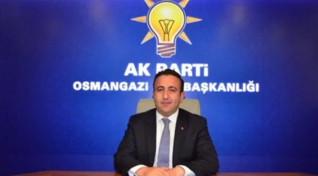 Ak Parti Osmangazi İlçe Başkan adayı belli oldu