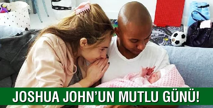 Bursasporlu Joshua John'un 2'nci çocuğu dünyaya geldi