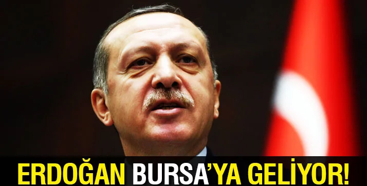 Cumhurbaşkanı Erdoğan 5 Nisanda Bursa'da