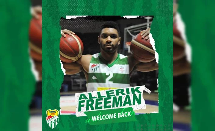 Frutti Extra Bursaspor, eski oyuncusu Allerik Freeman’ı transfer etti