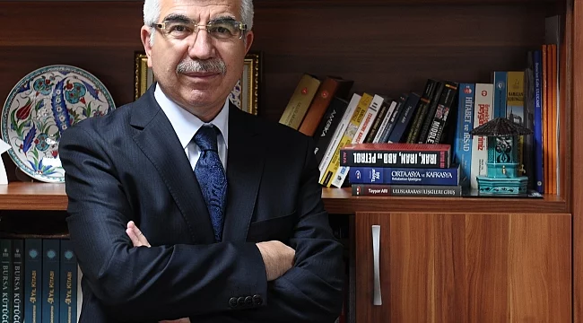 Prof Tayyar Arı: “Türkiye’yi kaybedenin bu coğrafyada oyunu kaybedeceğini rahatlıkla söyleyebiliriz”